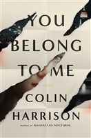 You Belong to Me | Harrison, Colin | Signed First Edition Book