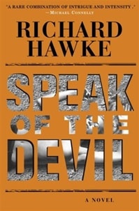 Speak of the Devil | Cockey, Tim (as Richard Hawke) | Signed First Edition Book