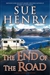 End of the Road, The | Henry, Sue | First Edition Book