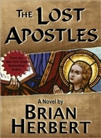 The Lost Apostles by Brian Herbert | Signed First Edition Trade Paper Book