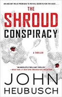 Shroud Conspiracy, The | Heubusch, John | Signed First Edition Book