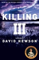 Killing III, The | Hewson, David | Signed First Edition UK Book