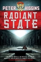 Radiant State | Higgins, Peter | Signed First Edition Book