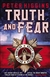 Higgins, Peter | Truth and Fear | Signed First Edition Copy