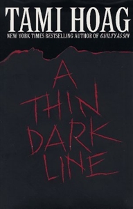 Hoag, Tami | Thin Dark Line, A | First Edition Book