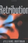 Retribution | Hoffman, Jilliane | Signed First Edition Book