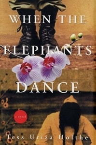 When the Elephants Dance | Holthe, Tess Uriza | First Edition Book