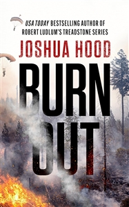 Hood, Joshua | Burn Out | Signed First Edition Book