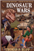 Dinosaur Wars | Hopp, Thomas P. | Signed First Edition Trade Paper Book