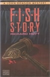 Fish Story | Hoyt, Richard | Signed First Edition Book