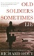 Old Soldiers Sometimes Lie | Hoyt, Richard | Signed First Edition Book