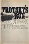 Trotsky's Run | Hoyt, Richard | First Edition Book