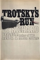 Trotsky's Run | Hoyt, Richard | First Edition Book