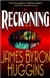 Reckoning, The | Huggins, James Byron | First Edition Trade Paper Book