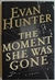 Hunter, Evan | Moment She Was Gone | Signed First Edition Book