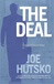 Deal, The | Hutsko, Joe | First Edition Book