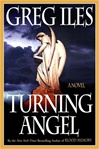 Turning Angel | Iles, Greg | Signed First Edition Thus Trade Paper Book