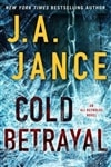 Cold Betrayal | Jance, J.A. | Signed First Edition Book