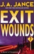 Exit Wounds | Jance, J.A. | Signed First Edition Book