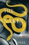 Jones, Sadie | Snakes, The | Signed First Edition Copy