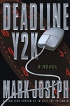 Joseph, Mark | Deadline Y2K | First Edition Book