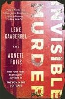 Invisible Murder | Kaaberbol, Lene & Friis, Agnete | Double-Signed 1st Edition