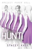 Hunt, The | Kade, Stacey | Signed First Edition Book