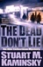 Kaminsky, Stuart | Dead Don't Lie, The | Signed First Edition Copy