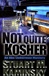 Not Quite Kosher | Kaminsky, Stuart | Signed First Edition Book