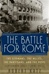 Battle for Rome, The | Katz, Robert | First Edition Book