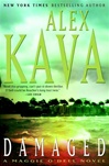 Damaged | Kava, Alex | Signed First Edition Book