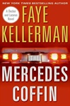 Mercedes Coffin, The | Kellerman, Faye | Signed First Edition Book