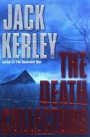 Death Collectors, The | Kerley, Jack | Signed First Edition Book