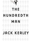 Hundredth Man, The | Kerley, Jack | Signed First Edition Book