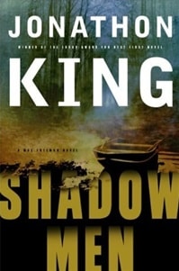 Shadow Men | King, Jonathon | Signed First Edition Book