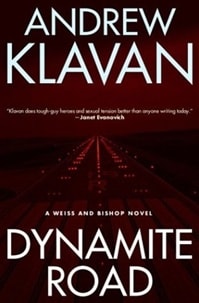 Dynamite Road | Klavan, Andrew | Signed First Edition Book