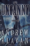 Klavan, Andrew | Uncanny, The | First Edition Book