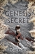 Genesis Secret, The | Knox, Tom | First Edition Book