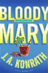 Bloody Mary | Konrath, J.A. | Signed First Edition Book