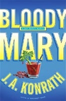 Bloody Mary | Konrath, J.A. | Signed First Edition Book