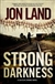 Land, Jon | Strong Darkness | Signed First Edition Copy