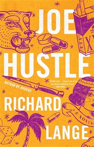 Lange, Richard | Joe Hustle | Signed First Edition Book