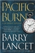 Lancet, Barry | Pacific Burn | Signed First Edition Copy