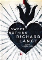 Sweet Nothing | Lange, Richard | Signed First Edition Book