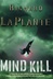 Mind Kill | La Plante, Richard | First Edition Book