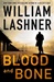 Blood and Bone | Lashner, William | Signed First Edition Book