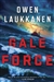 Laukkanen, Owen | Gale Force | Signed First Edition Copy