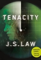 Tenacity | Law, J.S. | Signed First Edition Book