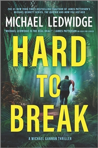 Ledwidge, Michael | Hard to Break | Signed First Edition Book