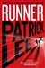 Lee, Patrick | Runner | Signed First Edition Copy